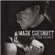 Mark Chesnutt - Live From The Big D