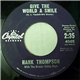 Hank Thompson With The Brazos Valley Boys - Hangover Tavern / Give The World A Smile