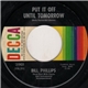 Bill Phillips - Put It Off Until Tomorrow / Lonely Lonely Boy