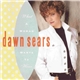 Dawn Sears - What A Woman Wants To Hear