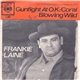 Frankie Laine - Gunfight At O.K. Corral / Blowing Wild