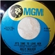 Billy Walker - It's Time To Love Her / She's Feeling Like A New Man Tonight