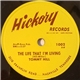 Tommy Hill - The Life That I'm Living / Love Me, Baby