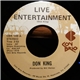 Don King - Live Entertainment / I Must Be Dreaming