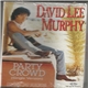 David Lee Murphy - Party Crowd