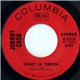 Johnny Cash - What Is Truth / Sing A Traveling Song