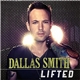 Dallas Smith - Lifted