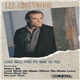 Lee Greenwood - Love Will Find Its Way To You