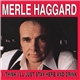 Merle Haggard - I Think I'll Just Stay Here And Drink