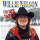 Willie Nelson - Who'll Buy My Memories? Vol. 1 (The IRS Tapes)