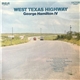 George Hamilton IV - West Texas Highway