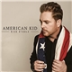 Rich O'Toole - American Kid