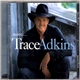 Trace Adkins - More...