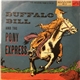 Murray Phillips & Ralph Camargo - Buffalo Bill And The Pony Express