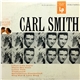 Carl Smith - Carl Smith