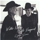 Willie Nelson & Merle Haggard - Django And Jimmie