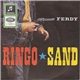 Ferdy - Ringo / Sand